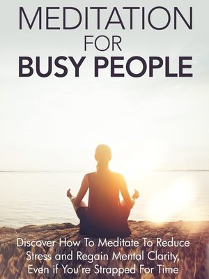 cover image of Meditation For Busy People